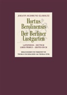 Johann S. Elsholtz, Thomas Fink, Thomas Fischbacher - Hortus Berolinensis - Der Berliner Lustgarten