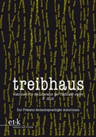 Günter Häntzschel, Hanuschek, Sven Hanuschek, Leuschne, Ulrik Leuschner, Ulrike Leuschner - Treibhaus. Jahrbuch für die Literatur der fünfziger Jahre - 6: Zur Präsenz deutschsprachiger Autorinnen