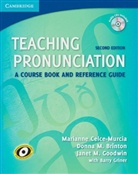 Donna Brinton, Donna M. Brinton, Marianne Celce-Murcia, Marianne Celce-Murcial, Janet Goodwin, Janet M. Goodwin - Teaching Pronunciation, w. 2 Audio-CDs