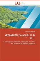 Alexandre Mangin, Mangin Alexandre, Mangin-A - Miyamoto tsuneichi