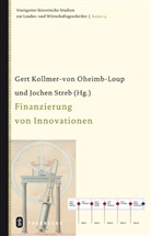 Gert Kollmer, Ger Kollmer von Oheimb-Loup, Gert Kollmer von Oheimb-Loup, Gert Kollmer von Oheimb-Loup, Streb, Streb... - Finanzierung von Innovationen