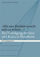 Udo Engbring-Romang, Udo (Dr.) Engbring-Romang - "Mit einer Rückkehr ist nicht mehr zu rechnen..."