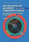 Taizo Muta - Foundations of Quantum Chromodynamics: An Introduction to Perturbative Methods in Gauge Theories (2nd Edition)
