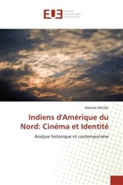 Mélodie MICHEL - Indiens d'Amérique du Nord: Cinéma et Identité