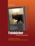 Peter Sterk - Fotobücher ansprechend gestalten