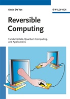 Alexis De Vos - Reversible Computing