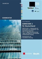 Der Eurocode 2 für Deutschland. Kommentierte und konsolidierte Fassung