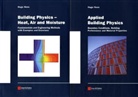 Hugo S. L. C. Hens - Building Physics. Applied Building Physics, 2 Vols.