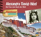 Ute Welteroth - Abenteuer & Wissen: Alexandra David-Néel, 1 Audio-CD (Audio book)