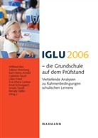 Karl-Heinz Arnold, Wilfried Bos, Gabriele Faust, Lilian Fried, Sabine Hornberg, Eva-Maria Lankes... - IGLU 2006 - die Grundschule auf dem Prüfstand