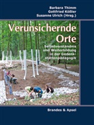 Moniqu Eckmann, Monique Eckmann, Christia Geissler, Christian Geissler, U George, Uta George... - Verunsichernde Orte