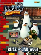 Molly Reiser - Die Pinguine aus Madagascar - Bd.1: Die Pinguine aus Madagascar - Blitz - und weg!