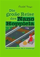 Elisabeth Wenger - Die gro&szlig;e Reise des Nano Hopplela