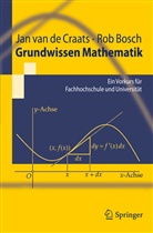 Bosch, Rob Bosch, Craat, Jan Van De Craats, Ja van de Craats, Jan van de Craats - Grundwissen Mathematik