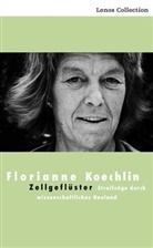 Florianne Koechlin - Zellgeflüster