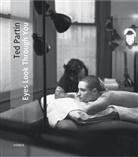 Klaus Honnef, Jeffrey Ladd, Sylvia Martin, Ted Partin, Sylvi Martin, Sylvia Martin - Ted Partin