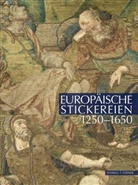 Uta-Christiane Bergemann - Europäische Stickereien 1250-1650