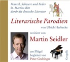 Ulrich Harbecke, Martin Seidler, Mitwirkung (sonst.): Gr, Martin Sprecher: Seidler - Mantel, Schwert und Feder. St. Martins Ritt durch die deutsche Literatur; ., Audio-CD (Hörbuch)