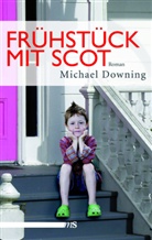 Michael Downing - Frühstück mit Scot
