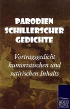 N. N. - Parodien Schillerscher Gedichte