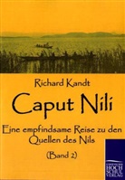 Richard Kandt - Caput Nili. Bd.2