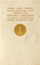 Stefan George - Tage und Taten