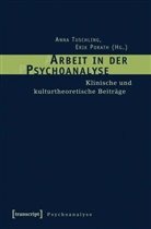 Porath, Porath, Erik Porath, Ann Tuschling, Anna Tuschling - Arbeit in der Psychoanalyse