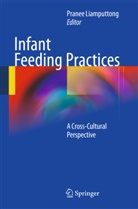 Prane Liamputtong, Pranee Liamputtong - Infant Feeding Practices