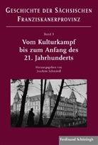 Giancarlo Collet, Heinz-Dieter Heimann, Heinz-Dieter Heimann u a, Volker Honemann, Johannes Meier, Rolan Pieper... - Vom Kulturkampf bis zum Anfang des 21. Jahrhunderts