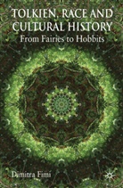 D. Fimi, Dimitra Fimi - Tolkien Race & Cultural History