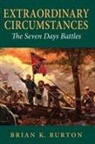 Brian Burton, Brian K Burton, Brian K. Burton, Burton Brian K - Extraordinary Circumstances