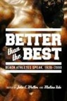 Malina Iida, John C. (EDT)/ Iida Walter, John C. Iida Walter, John Iida Walter, Malina Iida, John Walter... - Better Than the Best