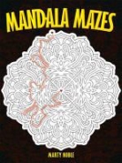 Marty Noble - Mandala Mazes