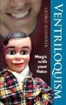 George Schindler, Ed Tricomi - Ventriloquism
