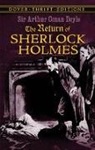 Arthur C. Conan Doyle, Arthur Conan Doyle, Sir Arthur Conan Doyle - Return of Sherlock Holmes