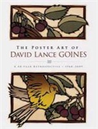 David Lance Goines - The Poster Art of David Lance Goines