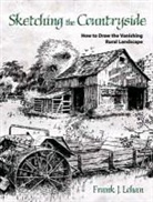 Frank J Lohan, Frank J. Lohan - Sketching the Countryside