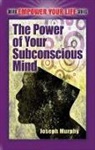Joseph Murphy - Power of Your Subconscious Mind