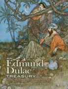 Edmund Dulac, Jeff Menges, Jeff A. Menges, Jeff A Menges, Jeff A. Menges - An Edmund Dulac Treasury