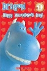Scholastic Inc., Gabrielle Reyes - Happy Valentine's Day, Dragon!