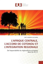 Kabwika Mutamba-E, ENET  KABWIKA MUTAMBA, Enet K. Mutamba, ENET KABWIKA MUTAMBA - L afrique centrale, l accord de