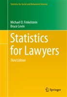 Michael Finkelstein, Michael O Finkelstein, Michael O. Finkelstein, FINKELSTEIN LEVIN, Bruce Levin - Statistics for Lawyers