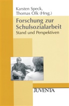 Speck, Olk, Thomas Olk, Karste Speck, Karsten Speck - Forschung zur Schulsozialarbeit