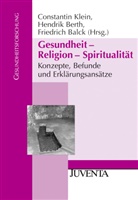 Klein, Friedr Balck, Friedrich Balck, Hendri Berth, Hendrik Berth, Constantin Klein - Gesundheit - Religion - Spiritualität