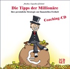 Markus Leyacker-Schatzl - Die Tipps der Millionäre, 2 Audio-CDs (Hörbuch)