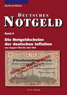Manfred Müller - Deutsches Notgeld - Bd.4: Deutsches Notgeld / Die Notgeldscheine der deutschen Inflation, Band 4