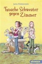 Juma Kliebenstein, Edda Skibbe, Edda Skribbe, Edda Skibbe, Ed Umschlaggestaltung von Skibbe - Tausche Schwester gegen Zimmer