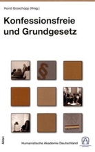 Horst Groschopp - Konfessionsfreie und Verfassungsrecht
