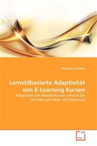 Katarzyna Potocka - Lernstilbasierte Adaptivität von E-Learning Kursen