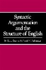 David M. Perlmutter, David M. Soames Perlmutter, Perlmutter David M., Scott Soames, Scott Perlmutter Soames, Soames Scott - Syntactic Argumentation and the Structure of English